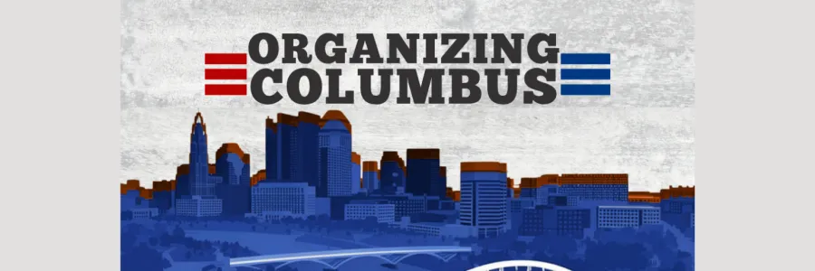Background of the Columbus Skyline and a header that saus "organizing Columbus"